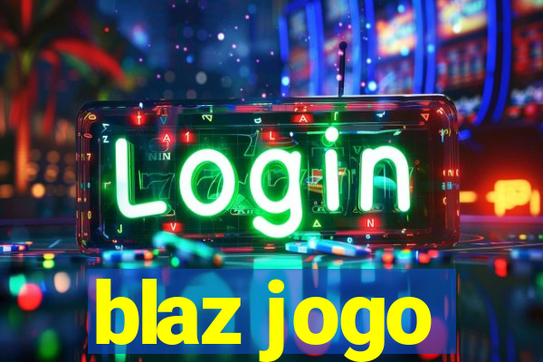 blaz jogo